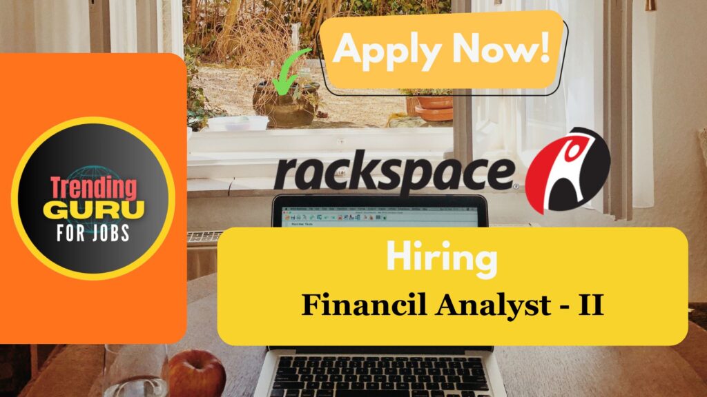 Rackspace recruitment financial analyst