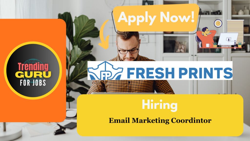 Fresh Prints Email Marketing Remote